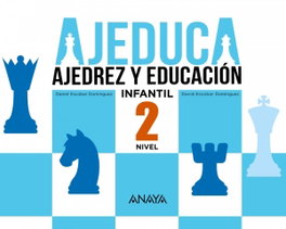 ANAYA AJEDUCA 2 - 3 AÑOS AJEDREZ Y EDUCACION