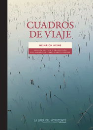 Cuadros de viaje, Heinrich Heine - LA LINEA DEL HORIZONTE