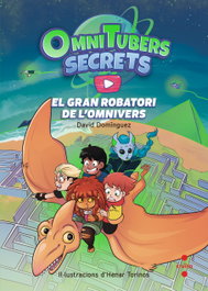 CRUILLA El gran robatori de l'Omnivers