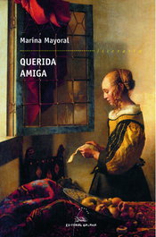 Querida amiga, Marina Mayoral - GALAXIA