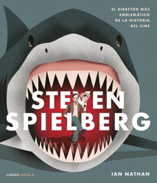 Steven Spielberg, Ian Nathan - LIBROS CUPULA
