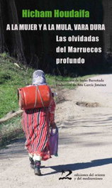 A la mujer y a la mula, vara dura, Hicham Houdaïfa - Casablanca