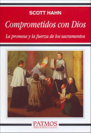Comprometidos con Dios, Scott Hahn - RIALP