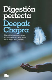 Digestión perfecta, Deepak Chopra - B DE BOLSILLO