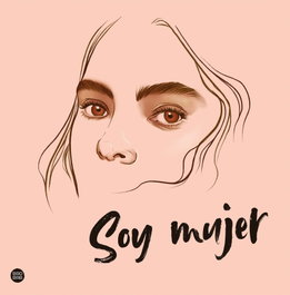 Soy mujer, Elena Pancorbo - DESTINO INFANTIL