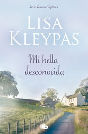 Mi Bella Desconocida, Lisa Kleypas - B DE BOLSILLO