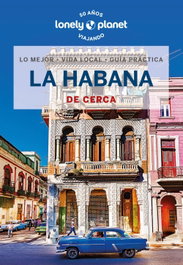 La Habana de cerca 2, Brendan Sainsbury - GEOPLANETA
