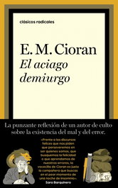 El Aciago Demiurgo, E.M. Cioran - TAURUS