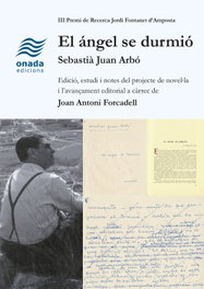 El ángel se durmió, Sebastià Juan Arbó - ONADA EDICIONS