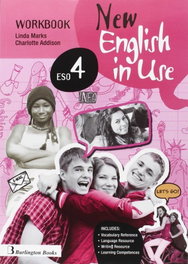 BURLINGTON, NEW ENGLISH IN USE 4º ESO WORKBOOK - VV.AA.