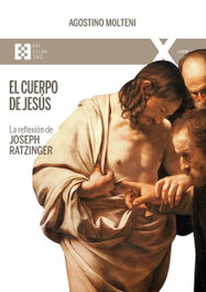 El cuerpo de Jesús, Agostino Molteni - Encuentro