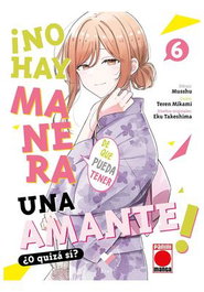 Panini España S.A. NO HAY MANERA DE QUE PUEDA TENER UN AMANTE ¿O QUIZAS SI? 06