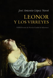 LEONOR Y LOS VIRREYES, José Antonio López Nevot - DEL VIENTO