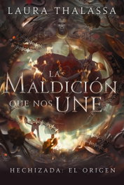 La maldición que nos une, Laura Thalassa - FAERIS EDITORIAL