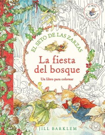 El Seto de las Zarzas. La fiesta del bosque., BLACKIE BOOKS