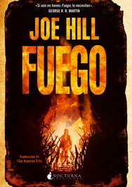 Fuego, Joe Hill - NOCTURNA EDICIONES