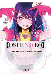 Editorial Ivrea, S.L. OSHI NO KO 01 (Reimpresión)