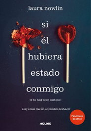 Si el hubiera estado conmigo, Laura Nowlin - RBA MOLINO