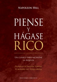 OBELISCO EDICIONES, Piense y hágase rico - OBELISCO EDICIONES