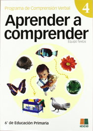 ICCE PUBLICACIONES, Aprender a comprender 4 - ICCE PUBLICACIONES