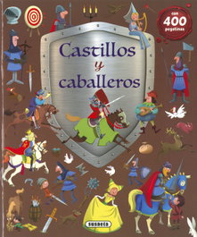 Castillos y caballeros, Susaeta Ediciones - SUSAETA EDICIONES