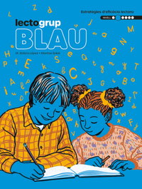 TEXT EDUCACIO, Lectogrup 2. Blau, Sabé, Montse/ López, Maria Dolors - TEXT EDUCACIO