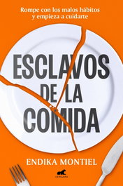 Esclavos de la comida, Endika Montiel - VERGARA
