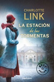 La estación de las tormentas, Charlotte Link - DEBOLSILLO