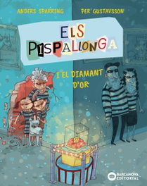 BARCANOVA Els Pispallonga i el diamant d'or, Anders Sparring - BARCANOVA