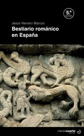 MENOSCUARTO Bestiario románico en España, Jesús Herrero Marcos