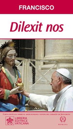 DILEXIT NOS, Papa Francisco - Romana Editorial