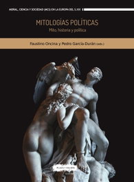 Mitologías políticas, Faustino Oncina - PLAZA Y VALDES