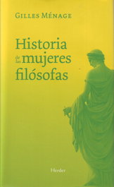 Historia de las mujeres filósofas, Gilles Ménage - HERDER