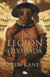 La legion olvidada, Ben Kane - ZETA BOLSILLO