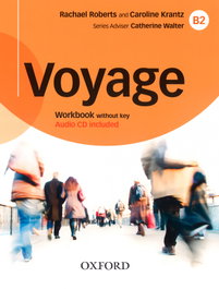 Voyage B2 WB + CD-ROM W/O KEY PK, AA.VV. - OXFORD UNIVERSITY PRESS