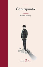 Contrapunto, Aldous Huxley - EDHASA EDITORIAL
