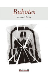 Bubotes, Antoni Mus I Lopez - MON DE LLIBRES