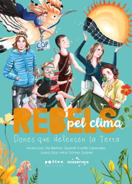 Rebels pel clima, Mò Bertran - POL LEN EDICIONS