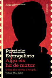 Algú els ha de matar, Patricia Evangelista - COMANEGRA