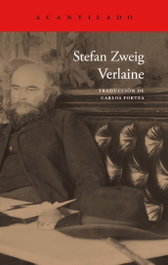 Verlaine, Stefan Zweig - ACANTILADO EDITORIAL