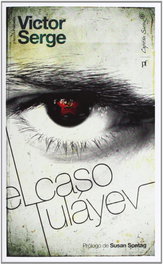 CAPITAN SWING LIBROS, El caso Tuláyev, Victor Serge - CAPITAN SWING LIBROS
