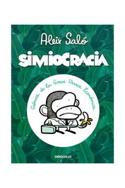Penguin Random House Grupo Editorial, S.A.U. Simiocracia (de bolsillo)