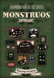 Asombrosos Detectives de Monstruos, Patricia de Blas - NOSOLOROL