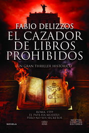 El cazador de libros prohibidos, Fabio Delizzos - NEWTON COMPTON