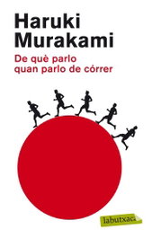 De què parlo quan parlo de córrer, Haruki Murakami - LABUTXACA