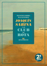 Joaquín Sabina y el club de Rota, RENACIMIENTO EDITORIAL - RENACIMIENTO EDITORIAL