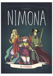 Astisendo Grupo Editorial, S.L. Nimona 3ª Edición, Noelle Stevenson, Cómic Americano