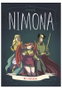 Astisendo Grupo Editorial, S.L. Nimona 3ª Edición, Noelle Stevenson, Cómic Americano