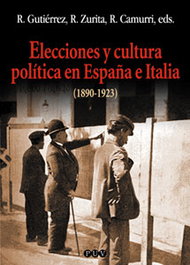 Elecciones y cultura política en España e Italia, VV.AA. - PUV.(PUB.UNIVERSITAT VALENCIA)