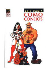 Ediciones La Cupula, S.L. Como conejos (2ª edición revisada y ampliada) Ralf König